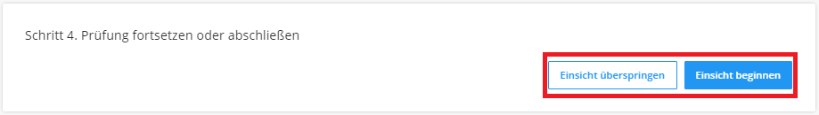 schritt_4_prüfung_fortsetzen_oder_abschließen.png